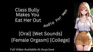 Class Bully Makes You Eat Her Out Domination Hentai JOI