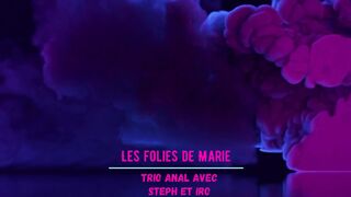Anal Threesome Between Marie Lumacarie, Irogenicia and Stephane Prodx