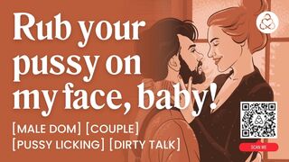 ASMR Audio Porn: Daddy Dom Fucks His Girl After She Rides His Face - Facesitting & Dirty Talk – Erotic Audio Roleplay for Women