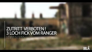 3-hole Fuck From the Ranger