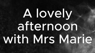 Marie's Afternoon of Cock and Cum