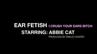 Ear crush extreme movie by top model Abbie Cat