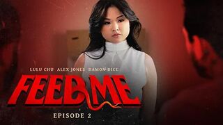 FeedMe - Lulu Chu - Episode 2
