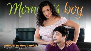 MommysBoy - Penny Barber - We MUST Be More Careful!