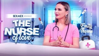 SexMex - Emily Thorne - The Nurse Love