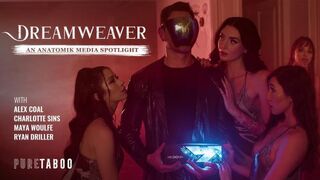 PureTaboo - Alex Coal, Maya Woulfe, Charlotte Sins - Dreamweaver: An Anatomik Media Spotlight