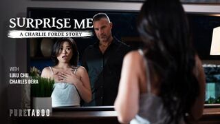 PureTaboo - Lulu Chu - Surprise Me: A Charlie Forde Story