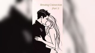 Brewing connection (3 of 4) - Audiostory by Awstory, audioerotica for girls, love story