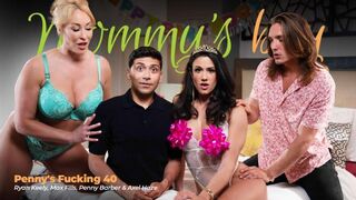 MommysBoy - Ryan Keely, Penny Barber - Penny’s Fucking 40